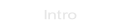 Intro.